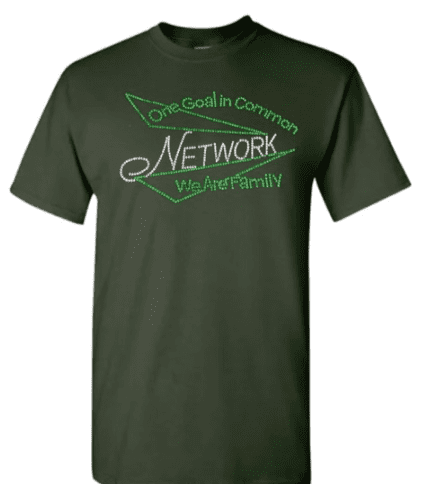 A green t-shirt that says "One Goal In Common, Network, We Are Family".